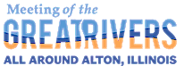 Meeting of the Great Rivers All Around Alton Illinois Convention and Visitors Center